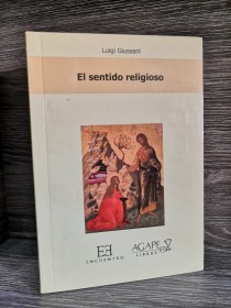 El sentido religioso GIUSSANI, LUIGI - Agape