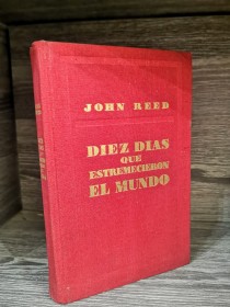 Diez días que estremecieron el mundo REED, JOHN - Progreso