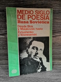 Medio siglo de poesía rusa soviética AA. VV. - Cuarto Mundo