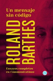 Un mensaje sin código. Ensayos completos en Communications BARTHES, ROLAND – Godot 