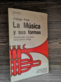 La música y sus formas WADE, GRAHAM - Altalena