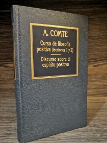 Curso de filosofía positiva - Discurso sobre el espíritu positivo COMTE, AUGUSTE - Hyspamérica