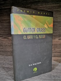 El gato y el ratón GRASS, GUNTER - La Nación