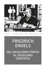 Del socialismo utópico al socialismo científico ENGELS, FRIEDRICH - Akal