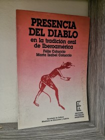 Presencia del diablo en la tradición oral de Iberoamérica COLUCCIO, FÉLIX - ECA