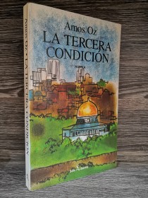 La tercera condición OZ, AMOS - Seix Barral
