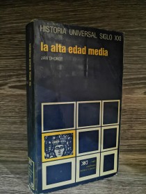 La alta edad media DHONDT, JAN - Siglo XXI