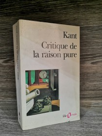 Critique de la raison pure KANT, IMMANUEL - Folio