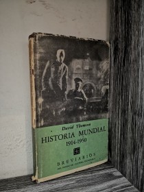 Historia mundial (1914-1950) THOMSON, DAVID - Fondo de Cultura Económica