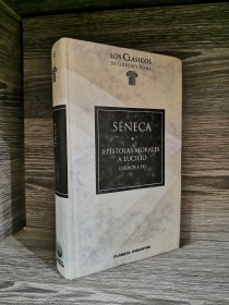Epístolas morales a Lucilio SÉNECA - Planeta Agostini