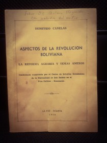 Aspectos de la revolución boliviana - Demetrio Canelas (1958)