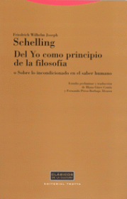 Del Yo como principio de la filosofía SCHELLING, FRIEDRICH - Trotta