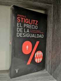 El precio de la desigualdad STIGLITZ, JOSEPH - Taurus