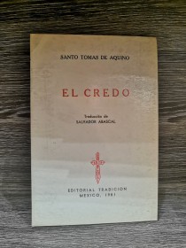El credo SANTO TOMÁS DE AQUINO - Tradición