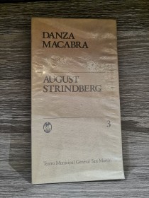 Danza macabra STRINDBERG, AUGUST - Teatro San Martín