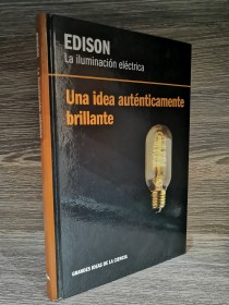 La iluminación eléctrica EDISON, THOMAS - RBA