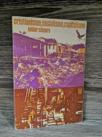 Cristianismo, socialismo, capitalismo CÁMARA, HELDER - Sigueme
