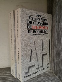 Diccionario de filosofía de bolsillo (2 tomos) FERRATER MORA, JOSÉ - Alianza