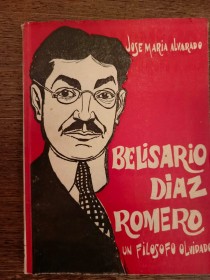 Belisario Diaz Romero - ALVARADO, JOSÉ MARIA 