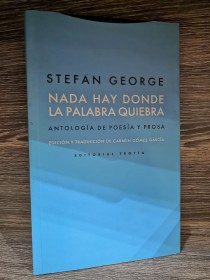 Antología de poesía y prosa GEORGE, STEFAN - Trotta