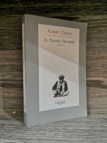 El primer hombre CAMUS, ALBERT - Tusquets