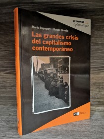 Las grandes crisis del capitalismo contemporáneo RAPOPORT, M. - BRENTA, N. - Capital Intelectual