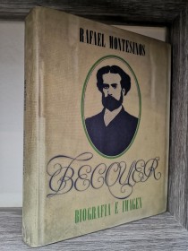 Bécquer. Biografía e imagen MONTESINOS, RAFAEL - Editorial RM