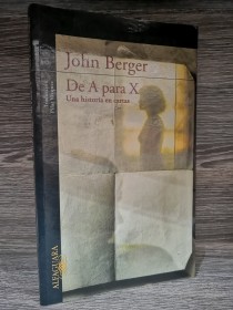 De A para X BERGER, JOHN - Alfaguara
