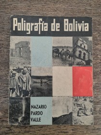 Poligrafía de Bolivia PARDO VALLE, NAZARIO (1966)