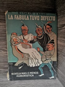 La fábula tuvo efecto SABAN, B. - BALAS, R. - Germán Villazón Editor
