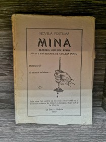 Mina (novela póstuma) GUILLÉN PINTO - PEÑARANDA - La Paz (1953)