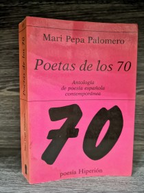 Poetas de los 70 PALOMERO, MARI PEPA (SELEC) - Hiperión
