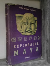 Explorador maya VON HAGEN, VÍCTOR WOLGANG - Hachette
