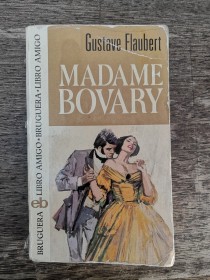 Madame Bovary FLAUBERT, GUSTAVE - Bruguera