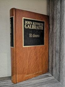 El dinero GALBRAITH, JOHN KENNETH - Orbis