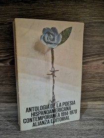 Antología de la poesía hispanoamericana contemporánea (1914-1970) AA. VV. - Alianza