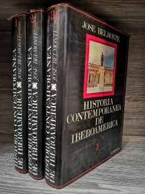 Historia contemporánea de Iberoamérica (3 tomos) BELMONTE, JOSÉ - Guadarrama