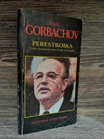 Perestroika GORBACHOV, MIJAIL - Oveja negra