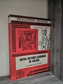 Nueva historia económica de Bolivia (La guerra del Pacífico) PEÑALOZA CORDERO, LUIS - LADL