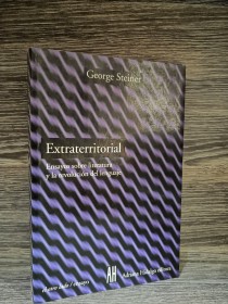 Extraterritorial STEINER, GEORGE - Adriana Hidalgo