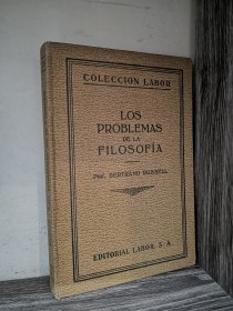 Los problemas de la filosofía RUSSELL, BERTRAND - Labor