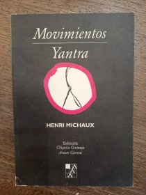 Movimientos. Yantra MICHAUX, HENRI - La Marca