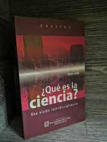 Qué es la ciencia? JAFFÉ, KLAUS - Universidad Inca Garcilaso de la Vega