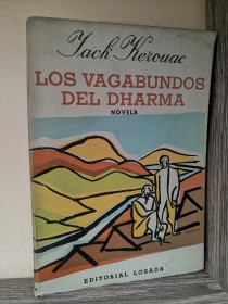 Los vagabundos del Dharma KEROUAC, JACK - Losada
