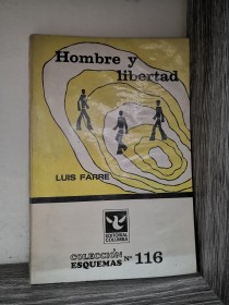 Hombre y libertad FARRE, LUIS - Columba