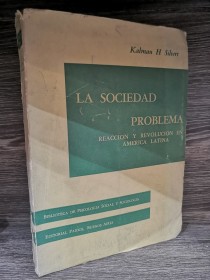 La sociedad problema SILVERT, KALMAN - Paidós