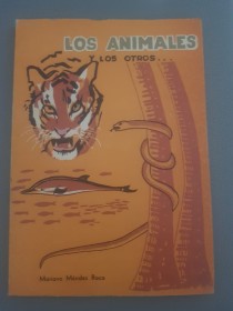 Los animales y los otros - Méndez Roca, Mariano - UMSS