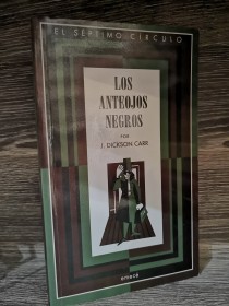 Los anteojos negros DICKSON CARR, J. - Emecé