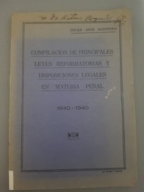 Compilación de principales leyes reformatorias en materia penal (1840-1940) - Arze Sahonero, Oscar -