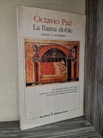 La llama doble PAZ, OCTAVIO - Seix Barral